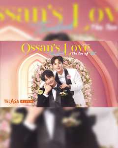 Ossan’s Love Thailand ~The Two of Us~